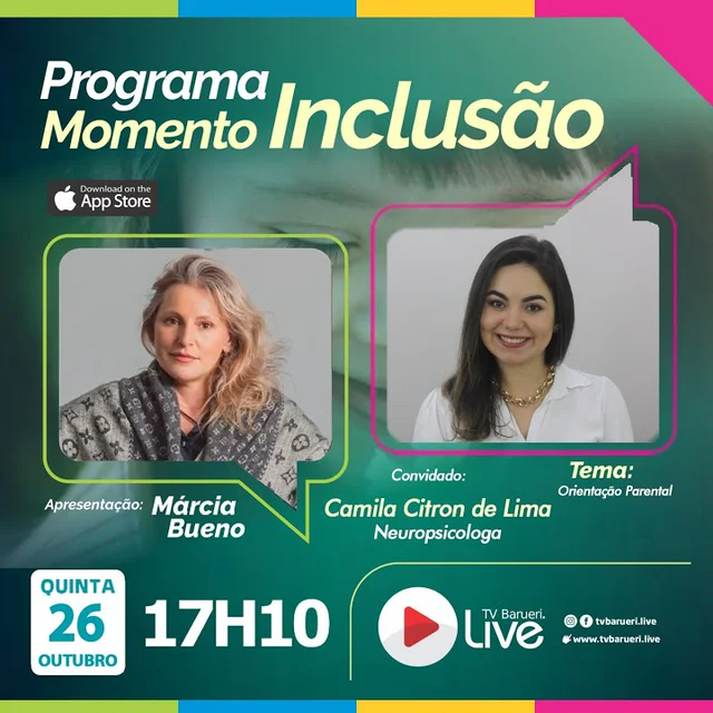 Arte de divulgação do programa Momento Inclusão com as fotos de Márcia Bueno e Camila Citron e o tema Orientação Parental