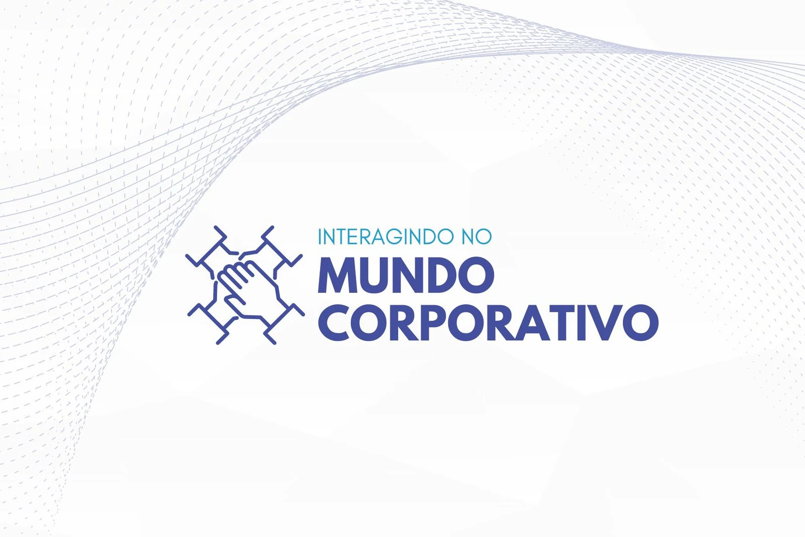 Arte do Interagindo no Mundo Corporativo, com ícone de mãos unidas e tipografia azul